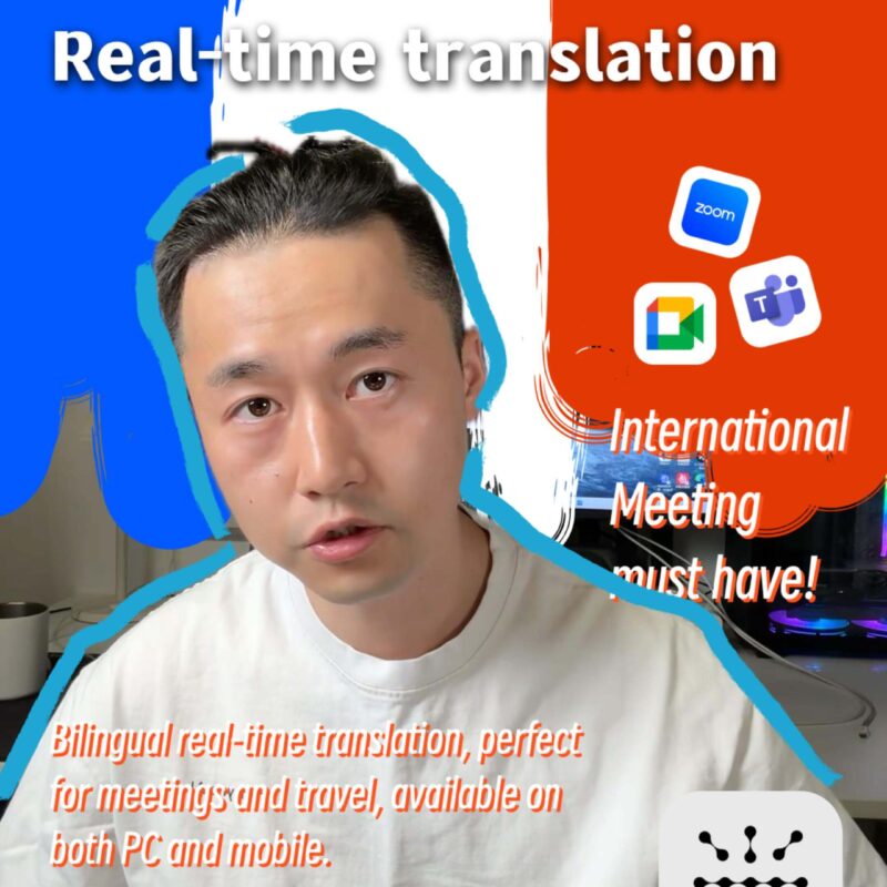 English to French translator app for real-time bilingual translation between Chinese and French, supporting Zoom, Teams, and Google Meet.